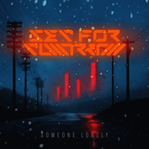 Set For Tomorrow : Someone Lonely